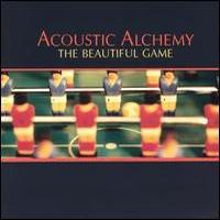 Acoustic Alchemy, The Beautiful Game