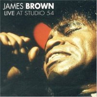 James Brown, Live At Studio 54