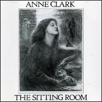 Anne Clark, The Sitting Room
