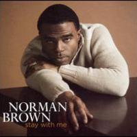 Norman Brown, Stay With Me