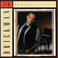 Jim Brickman, By Heart: Piano Solos