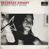 Beverley Knight, Music City Soul