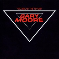 Gary Moore, Victims of the Future
