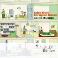 Saint Etienne, Tales From Turnpike House