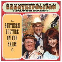 Southern Culture on the Skids, Countrypolitan Favorites