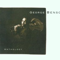 George Benson, Anthology