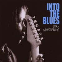 Joan Armatrading, Into the Blues