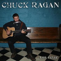 Chuck Ragan, Los Feliz