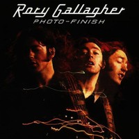 Rory Gallagher, Photo-Finish