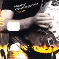 Rory Gallagher, Jinx