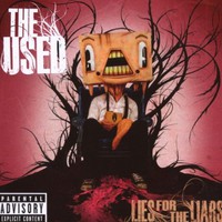 The Used, Lies for the Liars