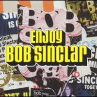 Bob Sinclar, Enjoy