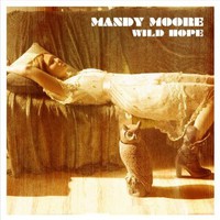 Mandy Moore, Wild Hope