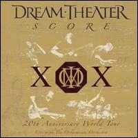 Dream Theater, Score: 20th Anniversary World Tour