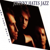 Johnny Hates Jazz, The Very Best of Johnny Hates Jazz