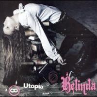 Belinda, Utopia