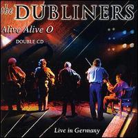 The Dubliners, Alive Alive O