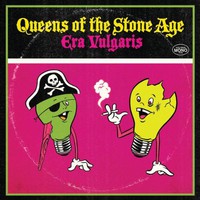 Queens of the Stone Age, Era Vulgaris