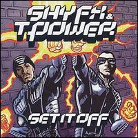 Shy FX & T Power, Set It Off