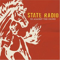 State Radio, Us Against the Crown