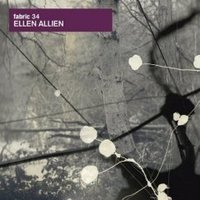 Ellen Allien, Fabric 34