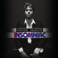 Enrique Iglesias, Insomniac