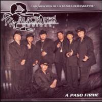 Alacranes Musical, A Paso Firme