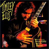 Tinsley Ellis, Trouble Time