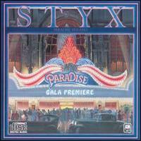 Styx, Paradise Theater