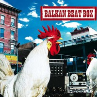 Balkan Beat Box, Balkan Beat Box