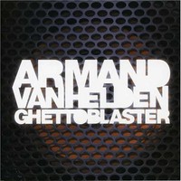 Armand van Helden, Ghettoblaster