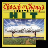 Cheech & Chong, Cheech & Chong's Greatest Hit