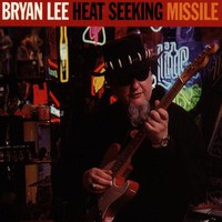 Bryan Lee, Heat Seeking Missile