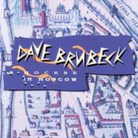 Dave Brubeck, Dave Brubeck In Moscow