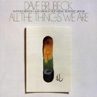Dave Brubeck, All the Things We Are