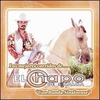 El Chapo De Sinaloa, Con Banda Sinaloense 20 Exitos