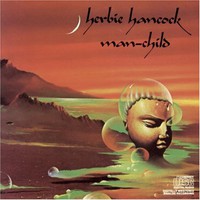 Herbie Hancock, Man-Child