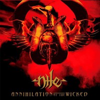 Nile, Annihilation of the Wicked