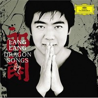 Lang Lang, Dragon Songs