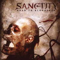 Sanctity, Road to Bloodshed
