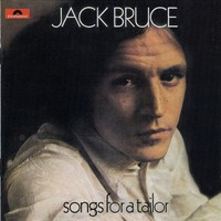Jack Bruce, Songs for a Tailor