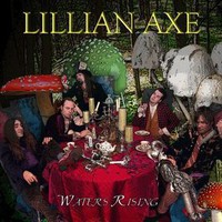 Lillian Axe, Waters Rising