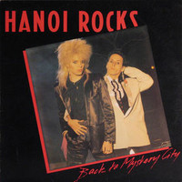 Hanoi Rocks, Back to Mystery City