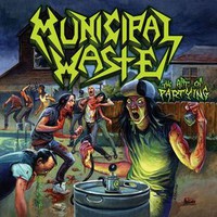 Municipal Waste, The Art of Partying