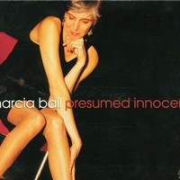 Marcia Ball, Presumed Innocent