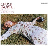 Chuck Prophet, Age of Miracles