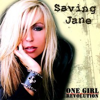 Saving Jane, One Girl Revolution