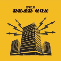 The Dead 60s, The Dead 60s