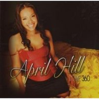 April Hill, Love 360