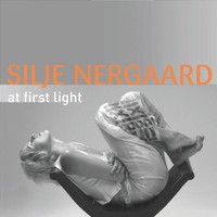 Silje Nergaard, At First Light